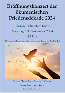 Musik und Texte zur Eröffnung der Friedensdekade